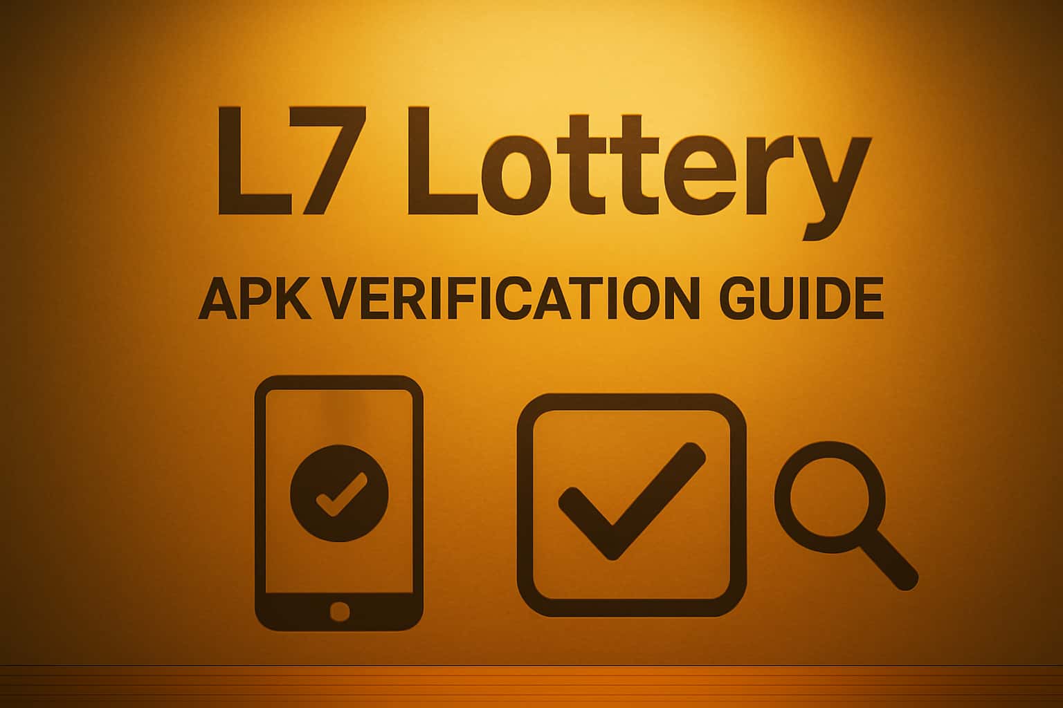 Informational scene about L7 Lottery APK Verification Guide